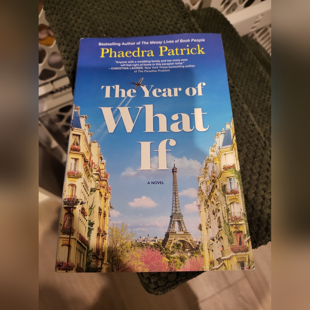 The year of what if by Phaedra Patrick